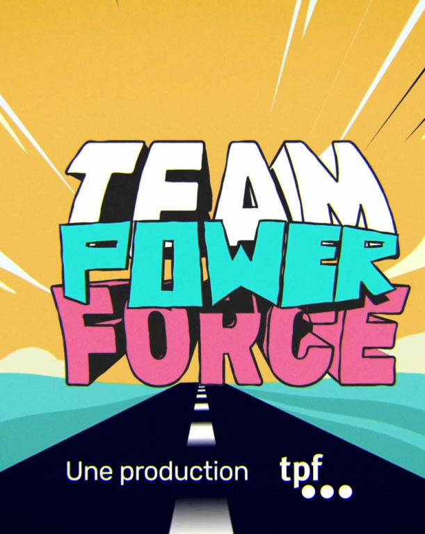 2D cartoon style landscape with a road and 'Team Power Force' written in the center